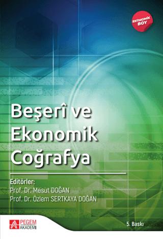 Beşeri ve Ekonomik Coğrafya (Ekonomik Boy) | Pegem Akademi Yayıncılık (Ciltsiz)  - Resim 1