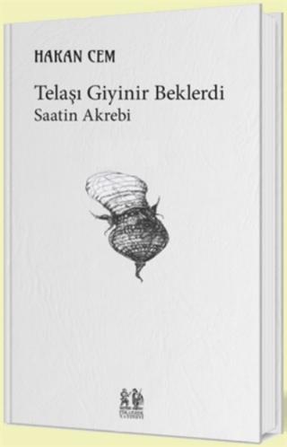 Telaşı Giyinir Beklerdi | Pikaresk Yayınevi (Ciltsiz)  - Resim 1
