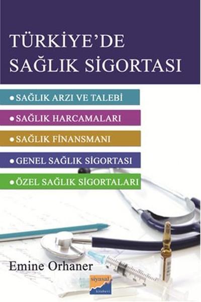 Türkiye'de Sağlık Sigortası | Siyasal Kitabevi (İnce Kapak)  - Resim 1