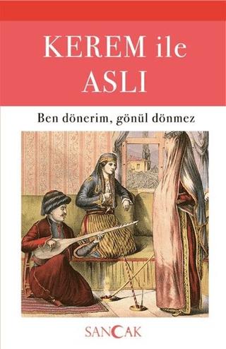Kerem ile Aslı | Sancak Yayınları (Ciltsiz)  - Resim 1