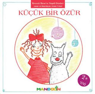 Kıvırcık Kiraz 3. Kitap: Küçük Bir Özür | Mandolin Yayınları (Ciltsiz)  - Resim 1