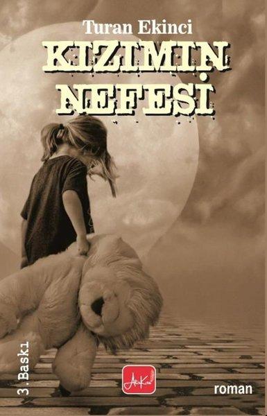 Kızımın Nefesi | Atakar Yayıncılık (İnce Kapak)  - Resim 1