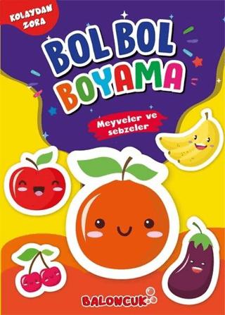 Meyveler ve Sebzeler - Kolaydan Zora Bol Bol Boyama | Sancak Çocuk (Ciltsiz)  - Resim 1