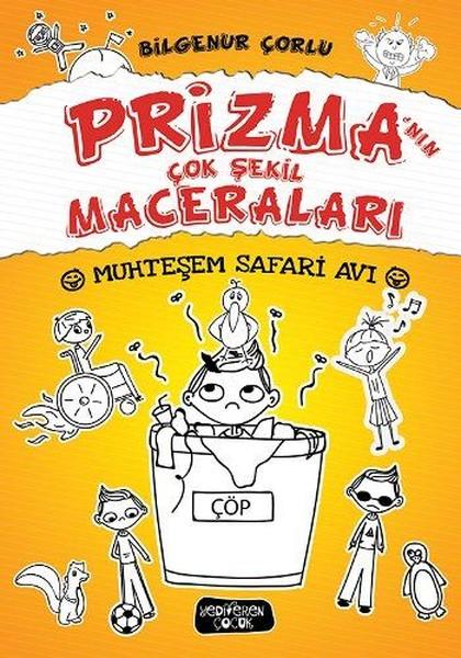 Muhteşem Safari Avı-Prizma'nın Çok Şekil Maceraları | Yediveren Çocuk (Ciltli)  - Resim 1