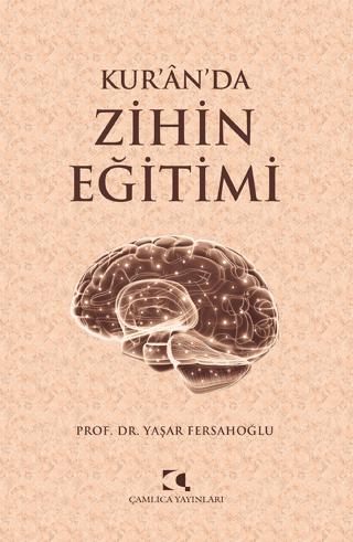 Kur’an’da Zihin Eğitimi