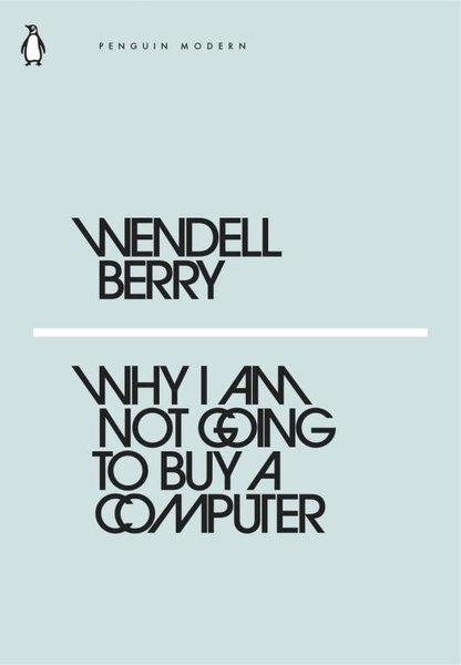 Why I Am Not Going to Buy a Computer | Penguin Classics (İnce Kapak)  - Resim 1