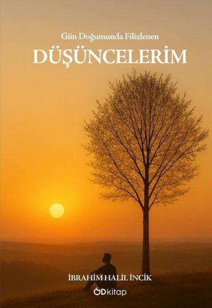 Gün Doğumunda Filizlenen Düşüncelerim | OD Kitap (İnce Kapak)  - Resim 1