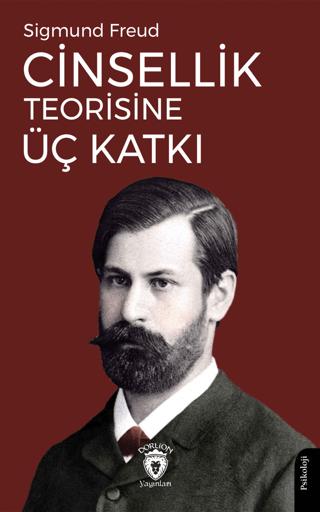 Cinsellik Teorisine Üç Katkı | Dorlion Yayınları (Ciltsiz)  - Resim 1