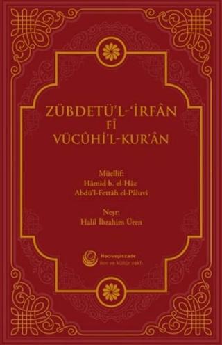 Zübdetü'l-İrfan Fi Vücuhi'l-Kur'an