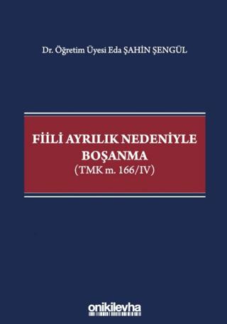 Fiili Ayrılık Nedeniyle Boşanma | On İki Levha Yayınları (Ciltsiz)  - Resim 1