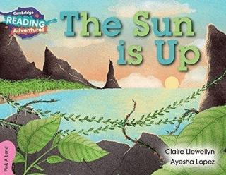 The Sun is Up | Cambridge Yayınları (Ciltsiz)  - Resim 1