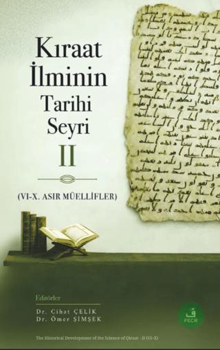 Kıraat İlminin Tarihi Seyri - 2 | Fecr Yayınları (Ciltsiz)  - Resim 1
