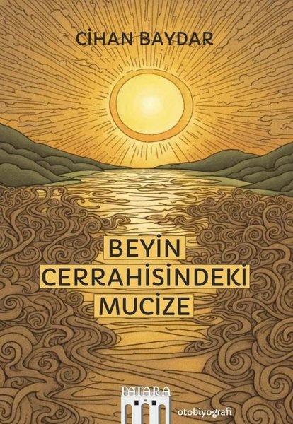 Beyin Cerrahisindeki Mucize | Patara Kitap (İnce Kapak)  - Resim 1