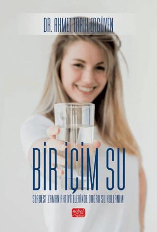 Bir İçim Su | Nobel Bilimsel Eserler (Ciltsiz)  - Resim 1