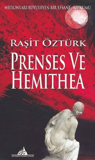 Prenses ve Hemithea | Kültürkent Kuledibi Yayınları (Ciltsiz)  - Resim 1