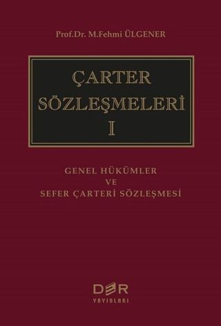 Çarter Sözleşmeleri 1