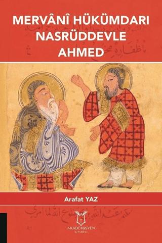 Mervani Hükümdari Nasrüddevle Ahmed | Akademisyen Kitabevi (Ciltsiz)  - Resim 1