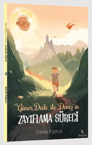 Güneş Dede ile Deniz’in Zayıflama Süreci | Peta Kitap (Ciltsiz)  - Resim 1