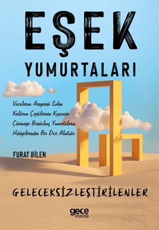 Eşek Yumurtaları | Gece Kitaplığı (Ciltsiz)  - Resim 1