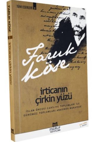 İrticanın Çirkin Yüzü | Ma'ruf Yayınları (Ciltsiz)  - Resim 1