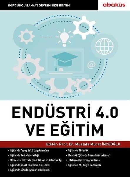 Endüstri 4.0 ve Eğitim | Abaküs Kitap (İnce Kapak)  - Resim 1