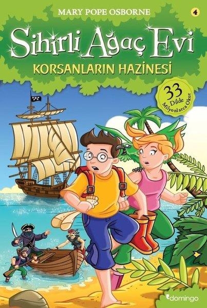 Sihirli Ağaç Evi 4 - Korsanların Hazinesi | Domingo Yayınevi (İnce Kapak)  - Resim 1