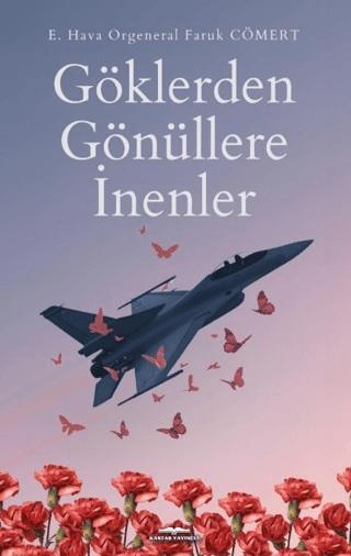 Göklerden Gönüllere İnenler | Kastaş Yayınları (Ciltsiz)  - Resim 1