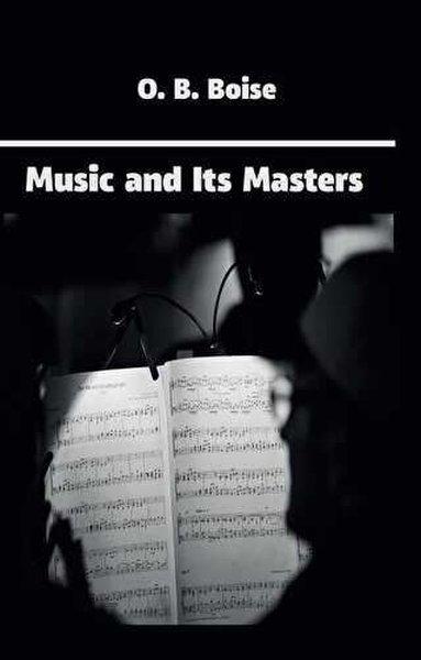 Music and Its Masters | Platanus Publishing (İnce Kapak)  - Resim 1