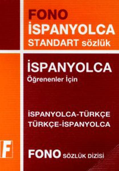 İspanyolca-Türkçe / Türkçe-İspanyolca Standart Sözlük | Fono Yayınları (İnce Kapak)  - Resim 1