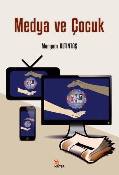 Medya ve Çocuk | Kriter (İnce Kapak)  - Resim 1