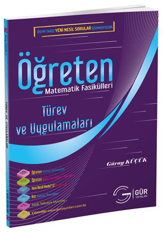 Öğreten Matematik Fasikülleri - Türev ve Uygulamaları Konu Anlatımlı | Gür Yayınları (Ciltsiz)  - Resim 1