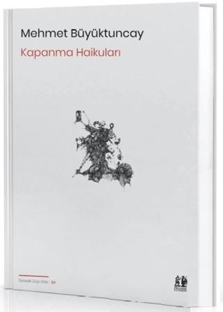 Kapanma Haikuları | Pikaresk Yayınevi (Ciltsiz)  - Resim 1