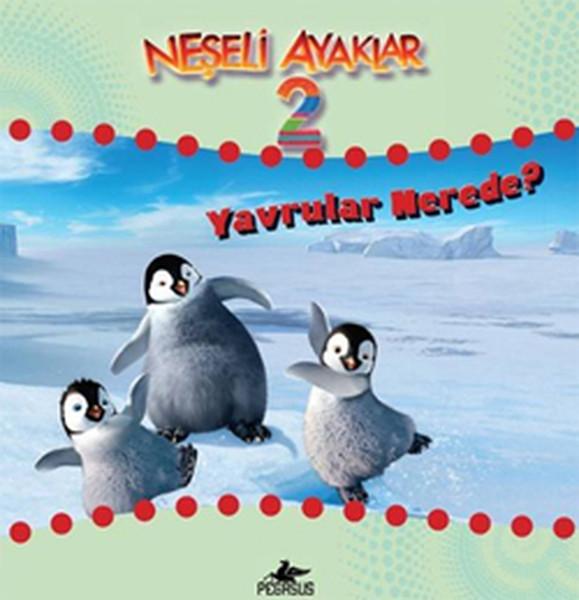 Neşeli Ayaklar 2 - Yavrular Nerede? | Pegasus (İnce Kapak)  - Resim 1