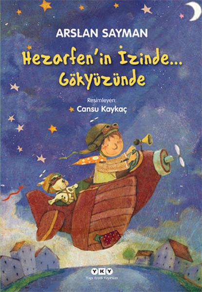 Hezarfen'in İzinde... Gökyüzünde | Yapı Kredi Yayınları (İnce Kapak)  - Resim 1
