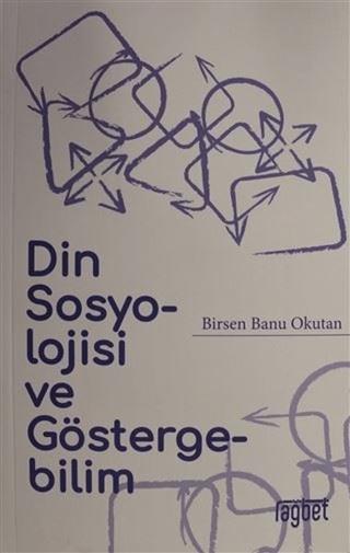 Din Sosyolojisi ve Göstergebilim | Rağbet Yayınları (Ciltsiz)  - Resim 1