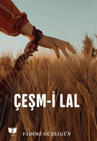 Çeşmi Lal | Ateş Yayınları (Ciltsiz)  - Resim 1