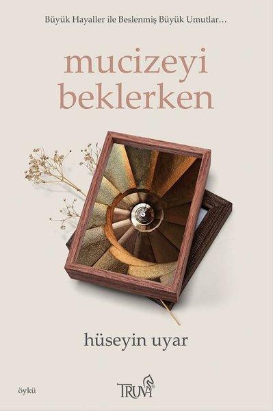 Mucizeyi Beklerken | Truva Yayınları (İnce Kapak)  - Resim 1