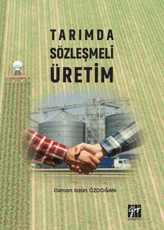 Tarımda Sözleşmeli Üretim | Gazi Kitabevi (Ciltsiz)  - Resim 1