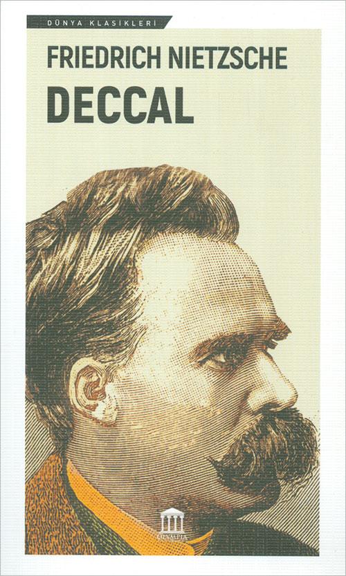 Deccal - Friedrich Wilhelm Nietzsche - Olympia Yayınları