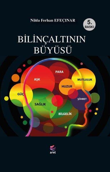 Bilinçaltı Büyüsü | Arel Kitap (İnce Kapak)  - Resim 1