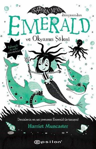 Emerald ve Okyanus Şöleni - Isadora Moon Dünyasından | Epsilon Yayınevi (Ciltli)  - Resim 1
