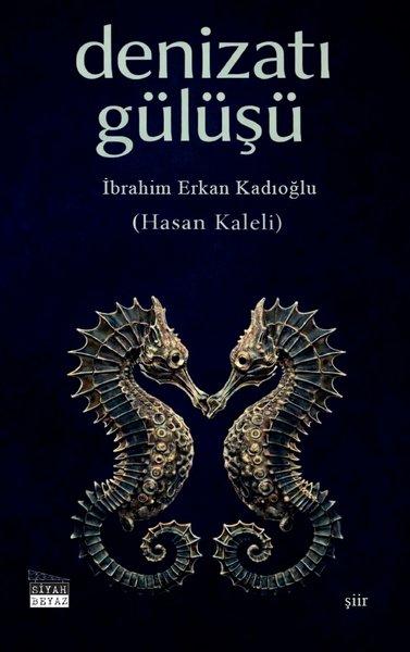 Denizatı Gülüşü | Siyah Beyaz (Ciltli)  - Resim 1