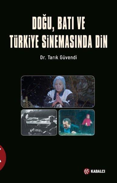 Doğu Batı ve Türk Sinemasında Din | Kabalcı Yayınevi (İnce Kapak)  - Resim 1