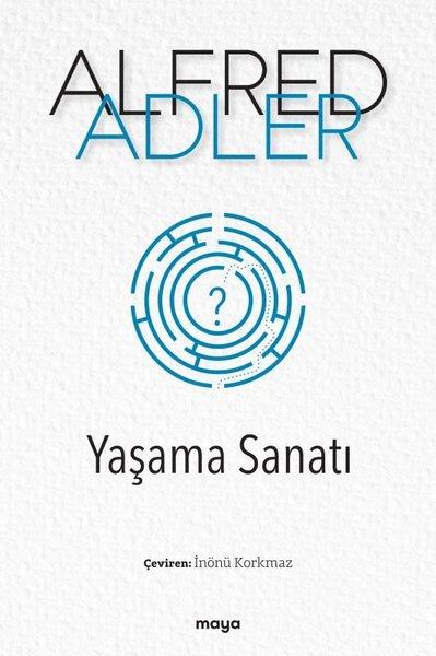 Yaşama Sanatı | Maya Kitap (İnce Kapak)  - Resim 1