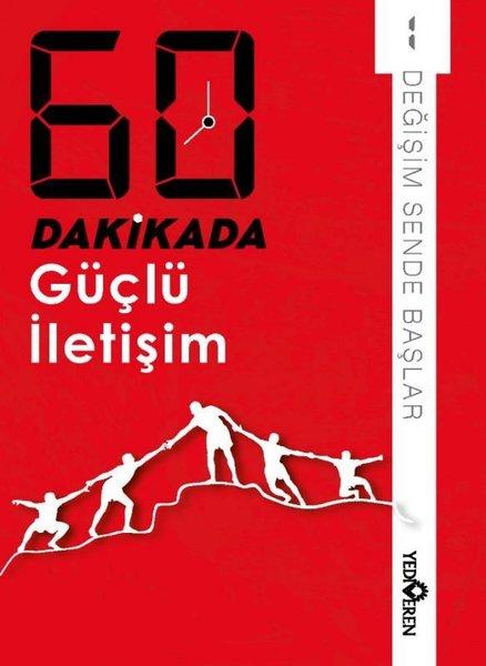 60 Dakikada Güçlü İletişim - Değişim Sende Başlar 1 | Yediveren Yayınları (Cep Boy)  - Resim 1