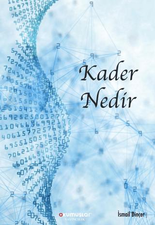 Kader Nedir | Okumuşlar Yayıncılık (Ciltsiz)  - Resim 1