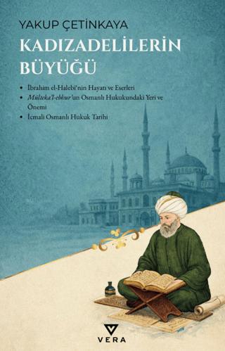 Kadızadelilerin Büyüğü | Vera Kitap Yayınları (Ciltsiz)  - Resim 1