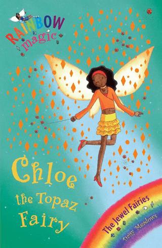 Rainbow Magic: Chloe the Topaz Fairy: The Jewel Fairies Book 4 | Orchard Books (Ciltsiz)  - Resim 1