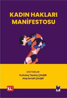 Kadın Hakları Manifestosu - Ateş İsmail Çalışır kitap kapağı