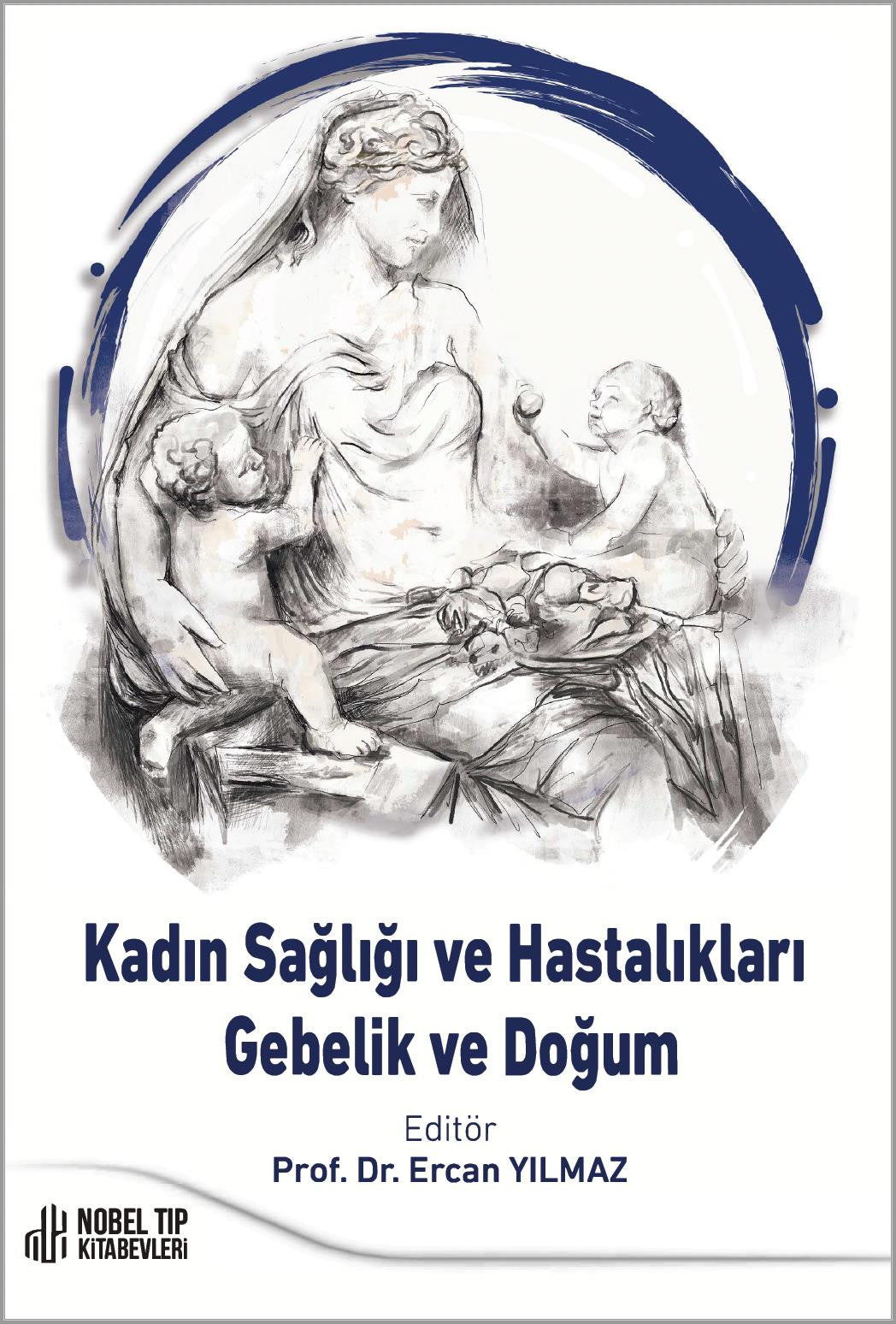 Kadın Sağlığı ve Hastalıkları: Gebelik ve Doğum kitap kapağı